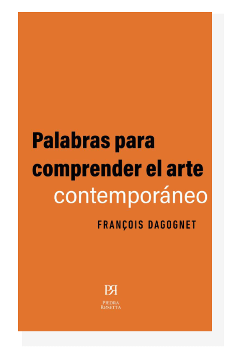 Palabras Para Comprender El Arte Contemporaneo